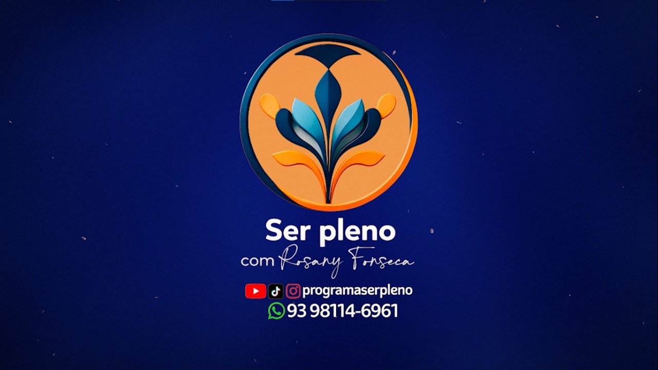 Programa Ser Pleno | Entrevista com a Dra. Yara Fonseca - PhD em Educação