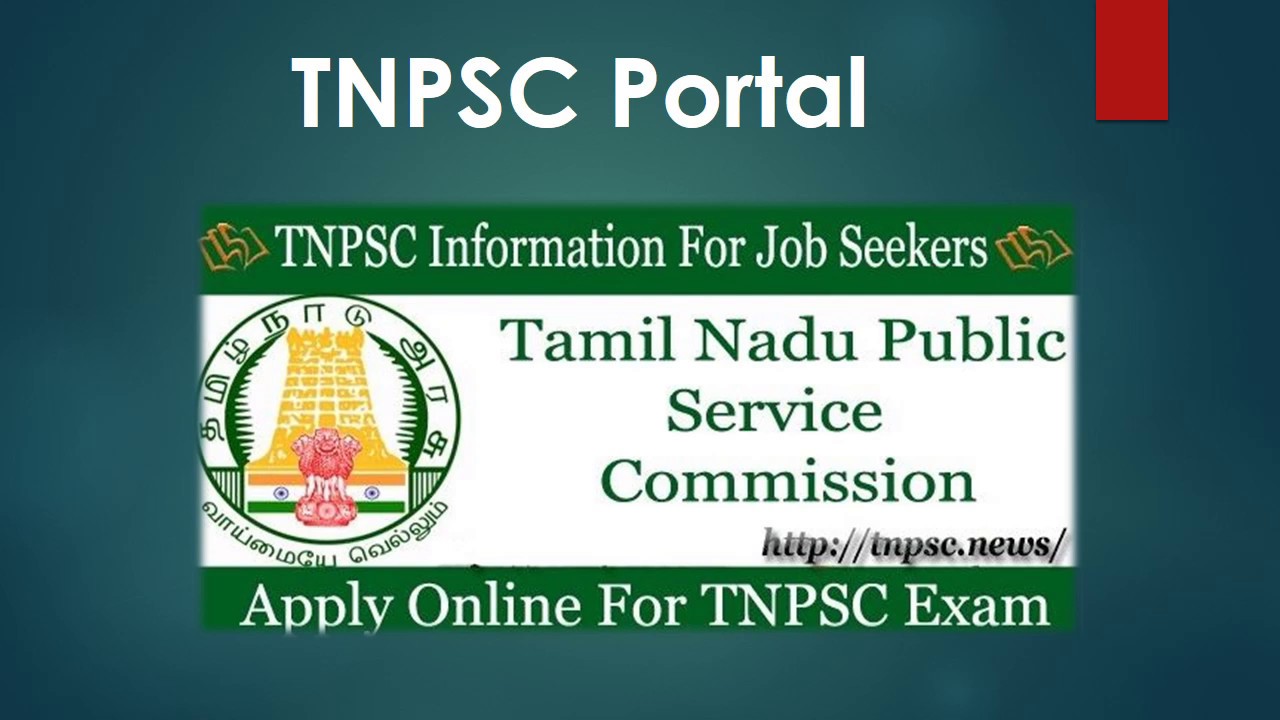 TNPSC Portal Login to Tamil Nadu PSC Exams, Recruitments, Admit Card