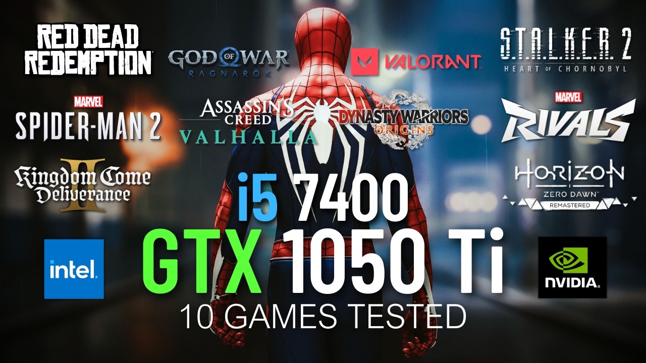 GTX 1050 Ti + i5 7400 Test in 10 Games in 2025