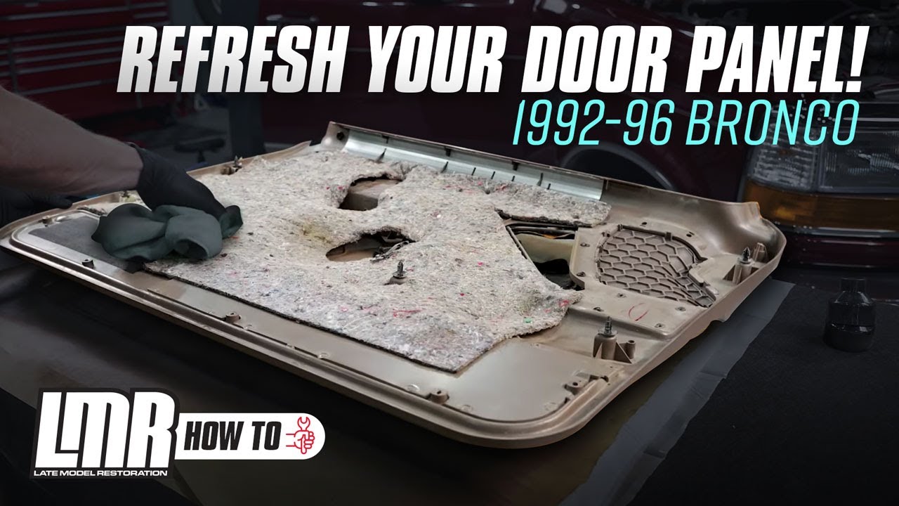 1992-1996 Ford OBS Bronco & Truck: Door Panel Refresh & Deep Clean