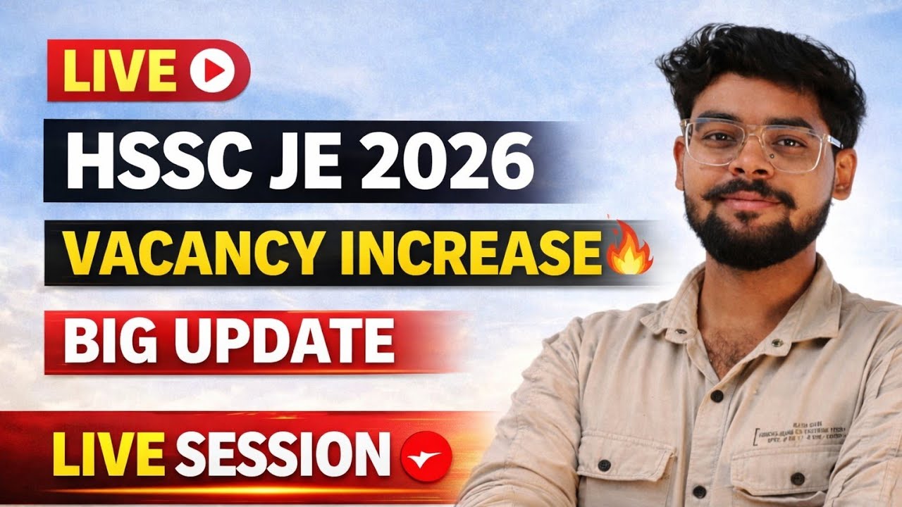 HSSC JE / Draftsman CIVIL 2026 Vacancy Increase 🔥✅/ Form RE-OPEN / FULL UPDATE CUTOFF? 😮