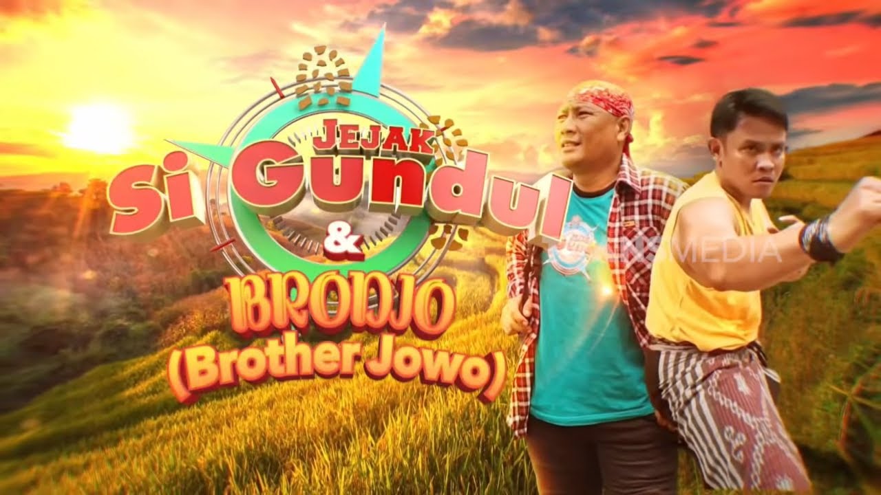 [FULL] MASAKAN LEZAT ALA SI GUNDUL & BRODJO | JEJAK SI GUNDUL (07/02/26)
