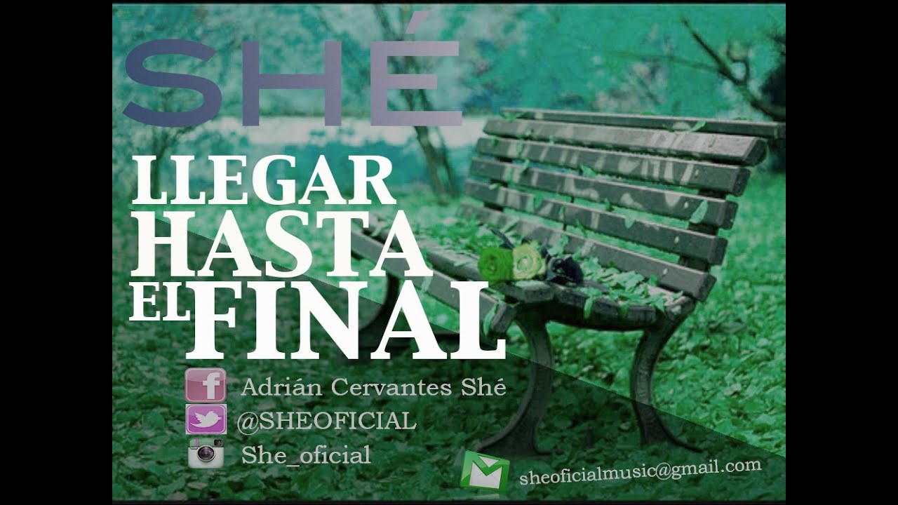7. SHÉ I LLEGAR HASTA EL FINAL [CON LETRA]