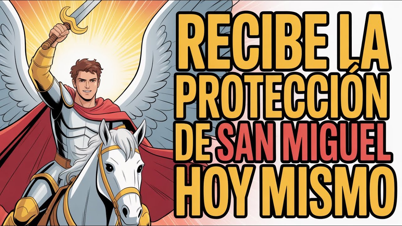 San Miguel Arcángel: ¡Protección inmediata para febrero a través de esta oración!