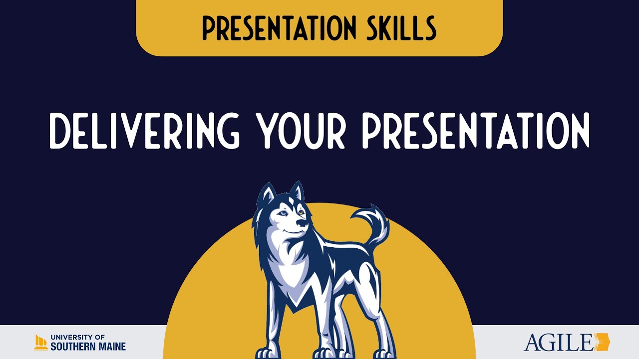 Presentation Skills: Delivering Your Presentation