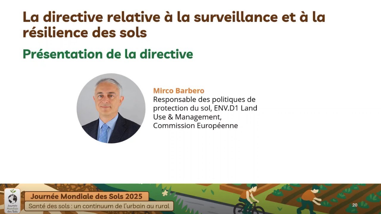 Présentation de la directive relative à la surveillance et la résilience des sols par Mirco Barbero