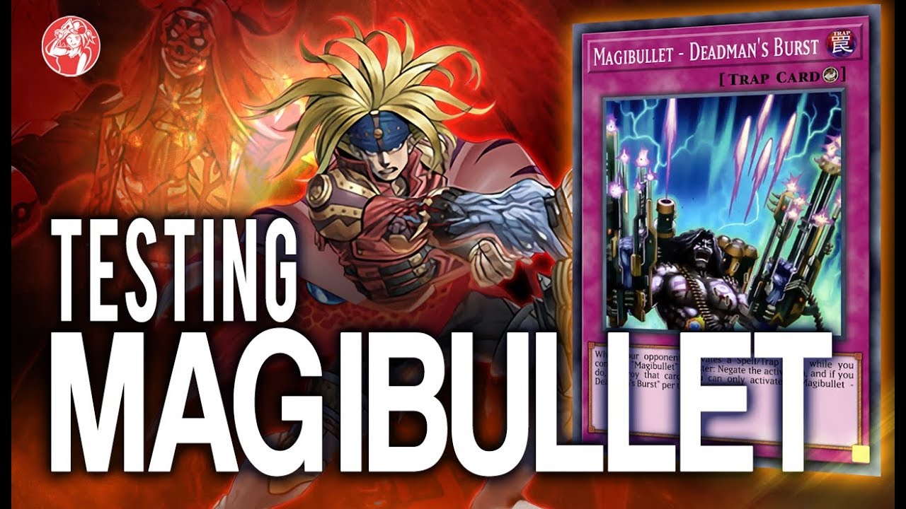 Testing OCG | Magibullet Deck (AUGUST/ Agosto 2017) [Duels & Decklist] (Yu-Gi-Oh)