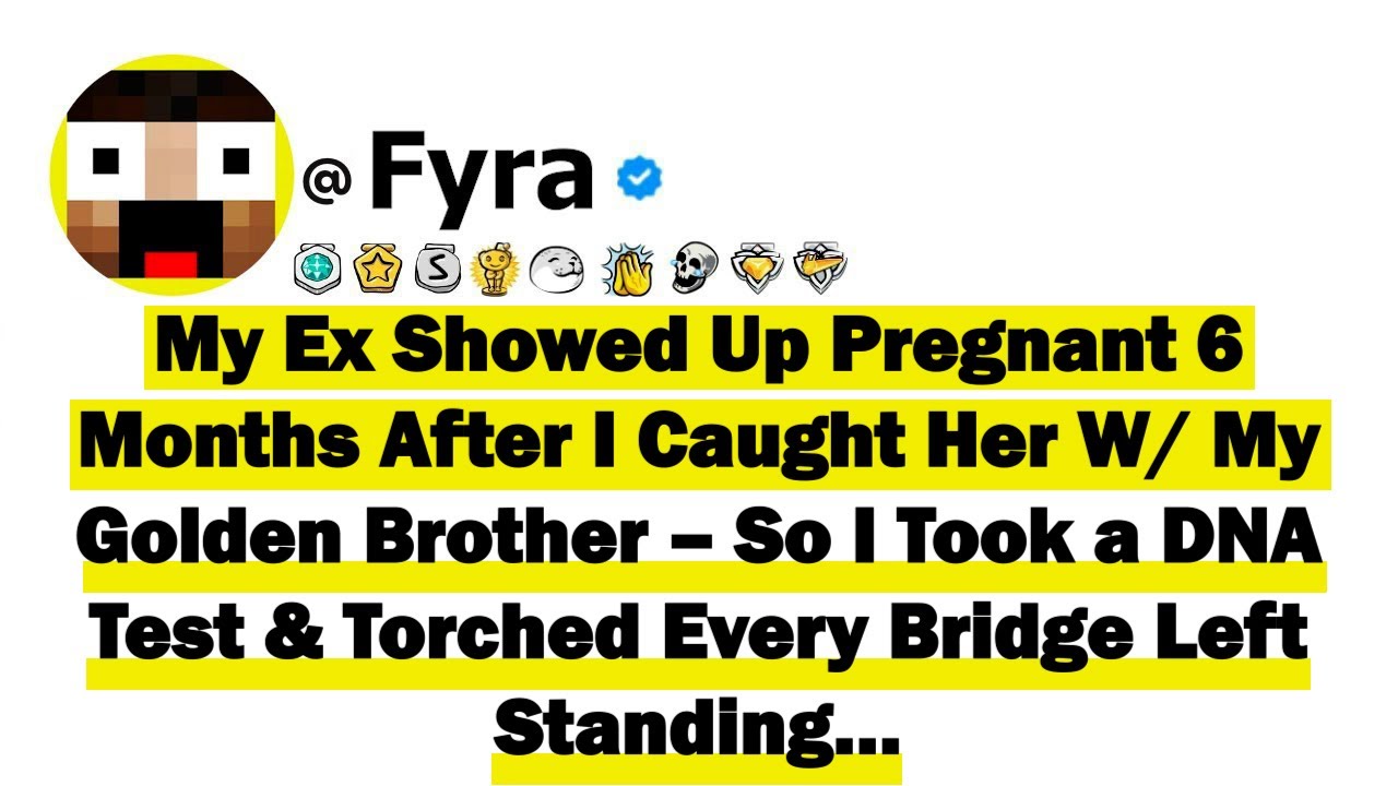 My Ex Showed Up Pregnant Six Months After I Caught Her With My Golden Brother–So I Took a DNA Test..