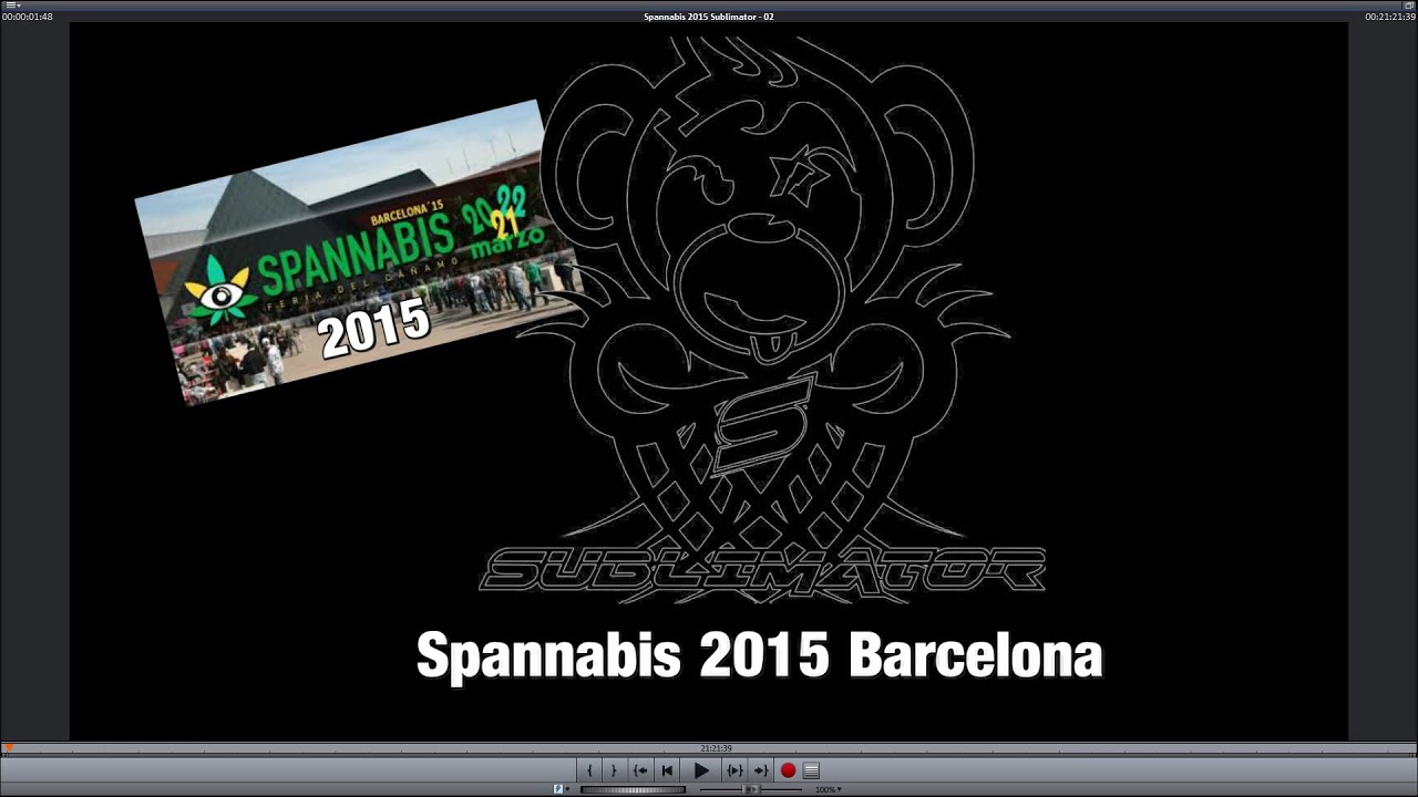 Sublimator Spannabis 2015 - 3 Days of Madness