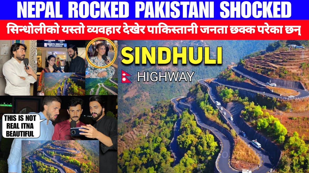 WORLD MOST BEAUTIFUL HIGHWAY IN NEPAL SINDHULI | PAKISTANI SHOCKING REACTION