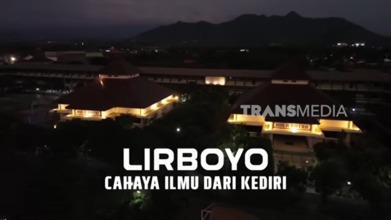 LIRBOYO CAHAYA ILMU DARI KEDIRI | PESANTREND (22/02/26)