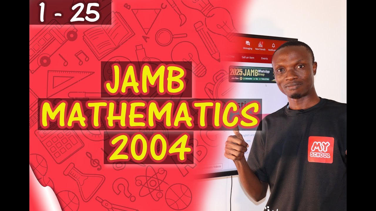 JAMB CBT Mathematics 2004 Past Questions 1 - 25