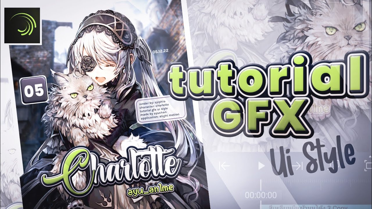 Tutorial Gfx Anime | Ui Style - Alight Motion [ Thai Sub ]
