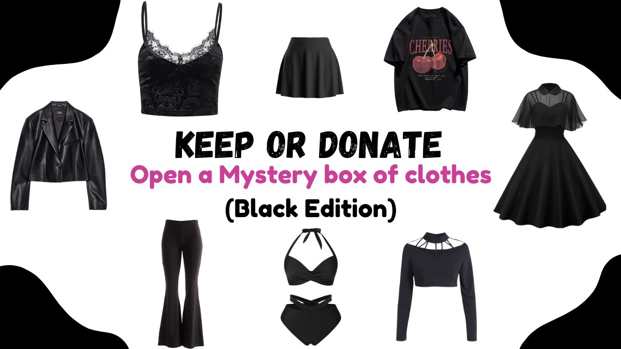 KEEP or DONATE? BLACK EDITION! 📦🖤✨