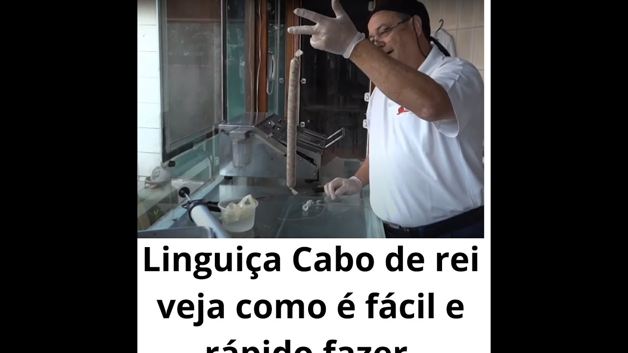 Linguiça Cabo de Rei "A velha que ficou nova" Veja como fazer