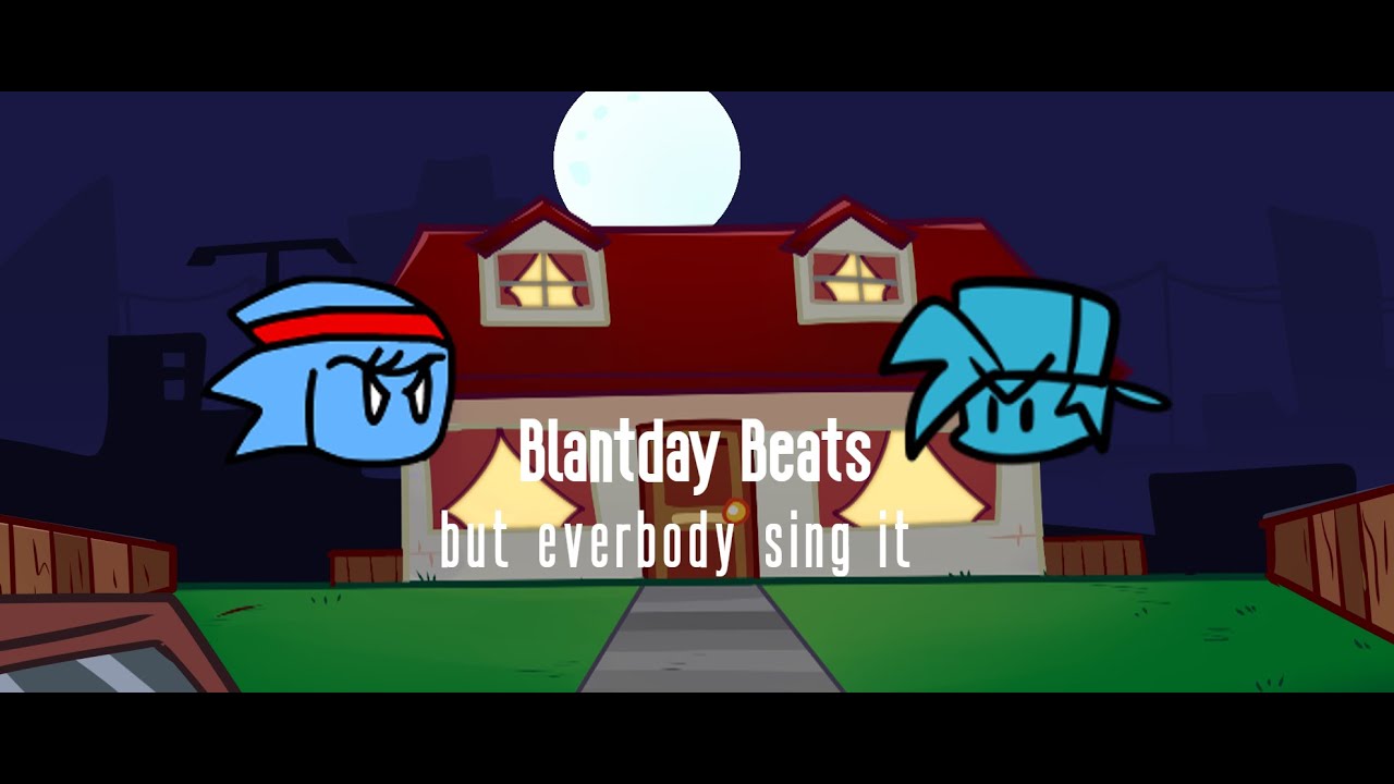 (SPECIAL 40 SUBS) Friday Night Funkin -Blantday Beats, but every turn a different character sings it