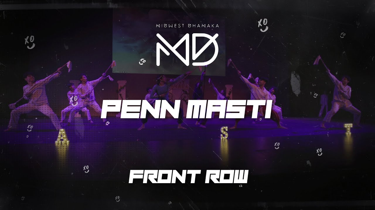 Penn Masti | Front Row | Midwest Dhamaka 2025 | Groove with XO