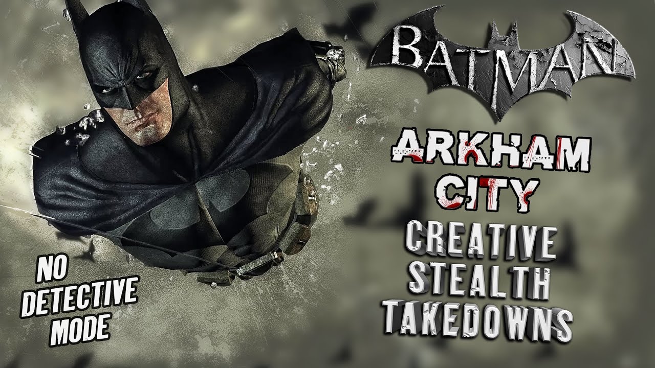How the REAL Creative Stealth looks like #4 ARKHAM CITY NG+