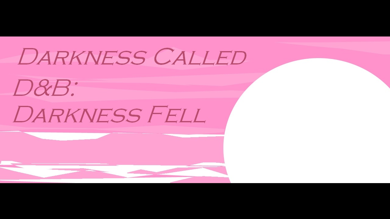 Darkness Called [ft. Dawn] - D&B : Darkness Fell OST