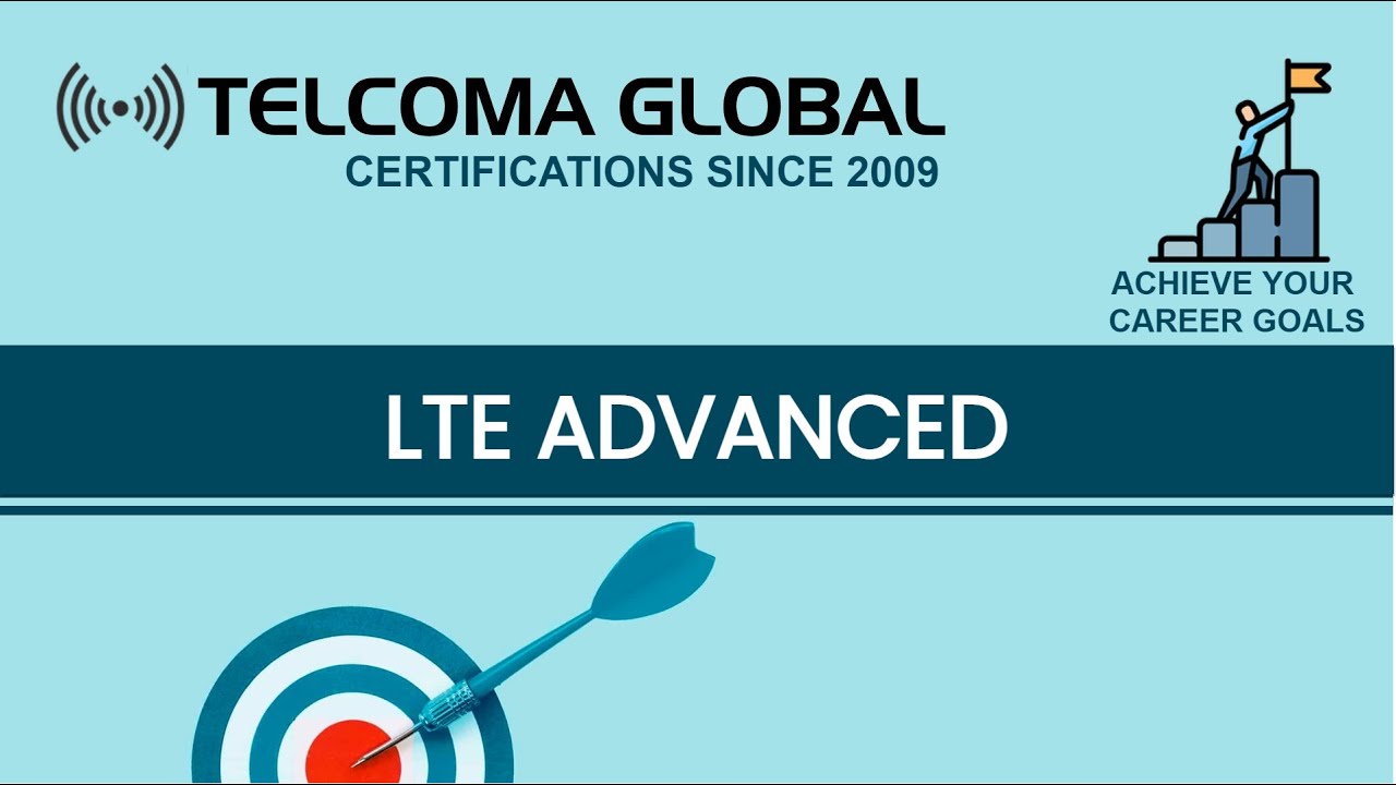 LTE Advanced Training course  by TELCOMA