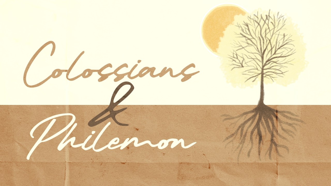 Colossians & Philemon Lesson 9 - Thursday