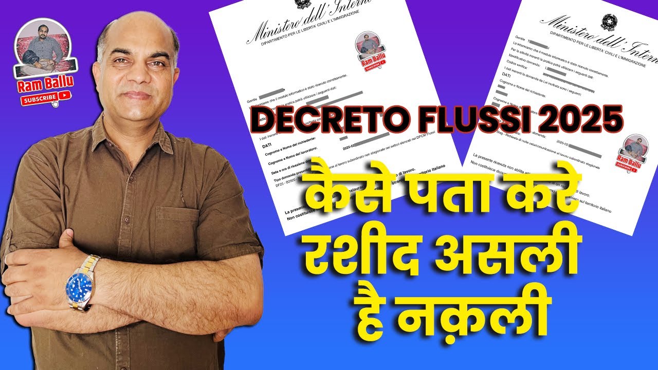 Rashid asli ya nakli kaise pata lagaye // Decreto Flussi 2025 Update by Ram Ballu