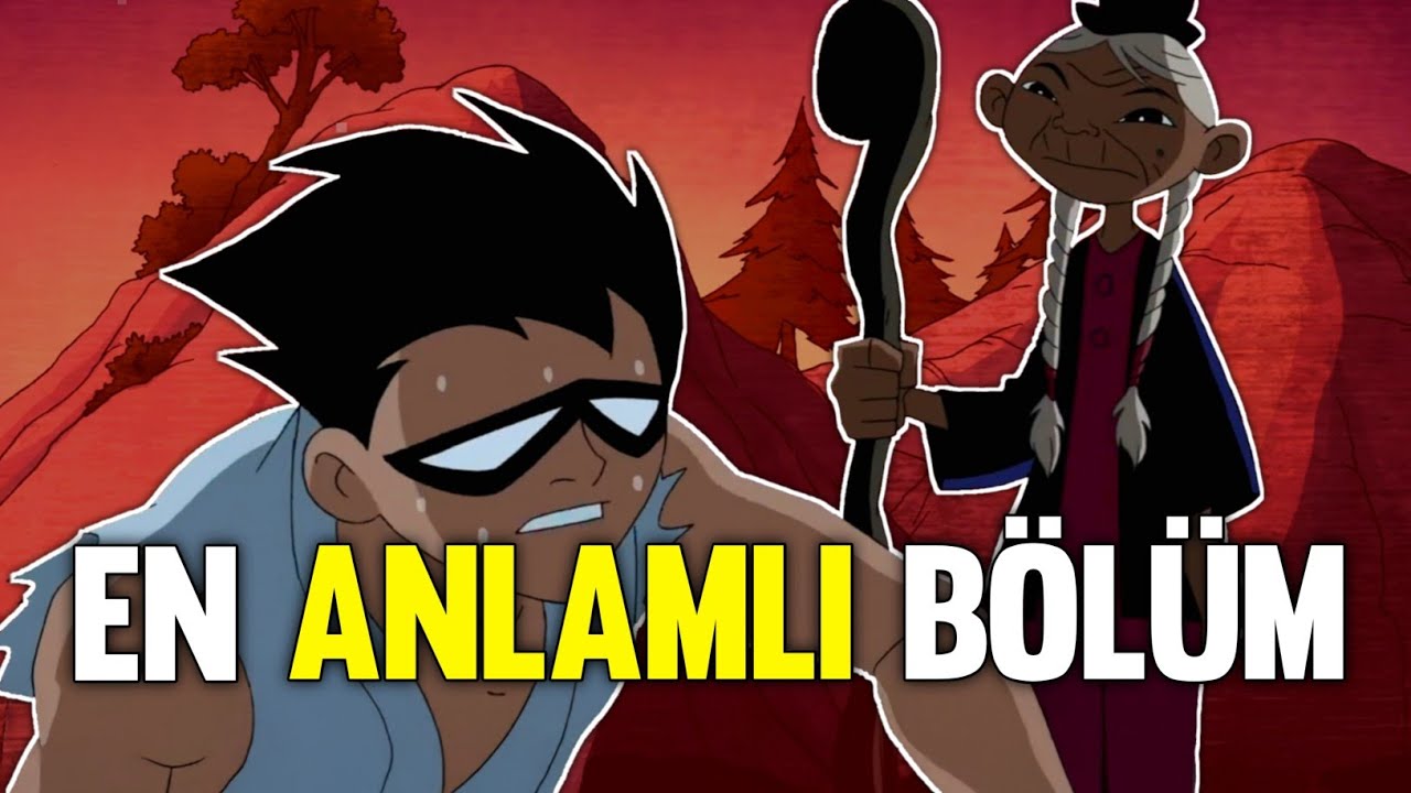 GERÇEK Robin'i Gösteren Bölüm (Teen Titans 2003)