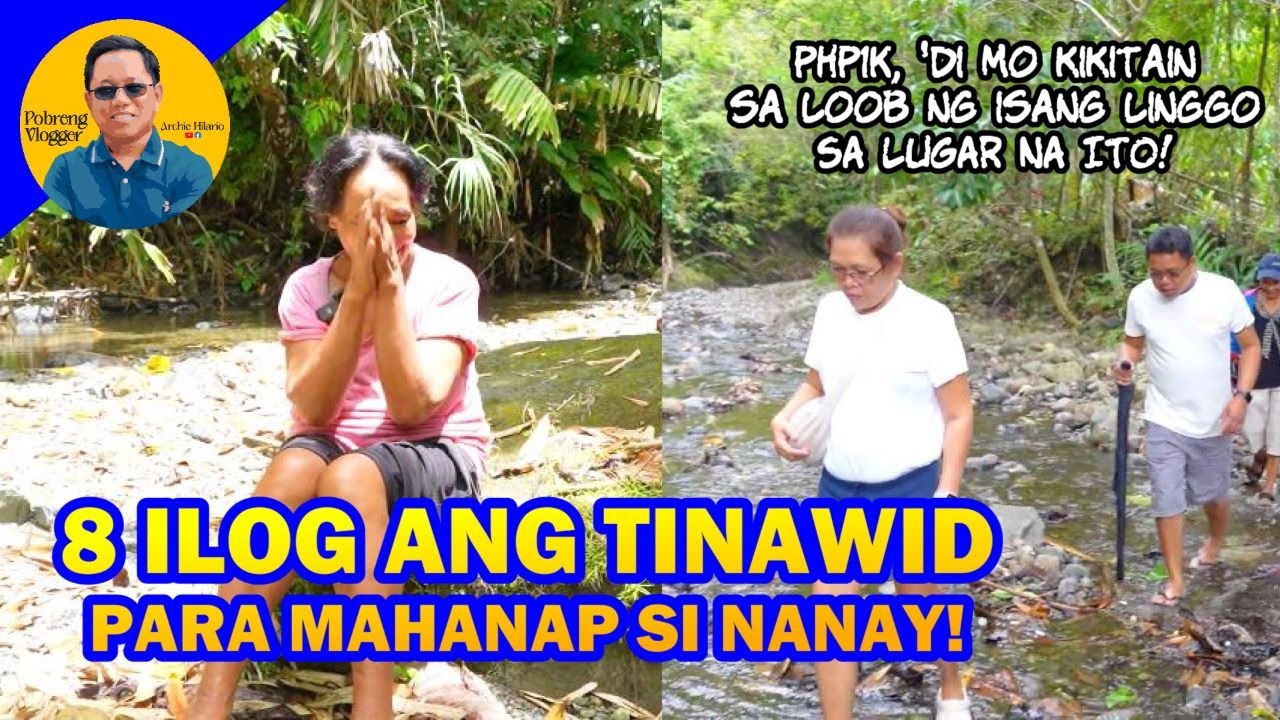 Part 1 Walong ilog tinawid para hanapin ang isang nanay!