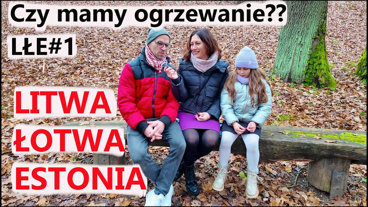 LŁE#1 WYRUSZAMY!! Przyczepą kempingową: Litwa, Łotwa, Estonia. Odc.1: kierunek Litwa. Druskieniki.
