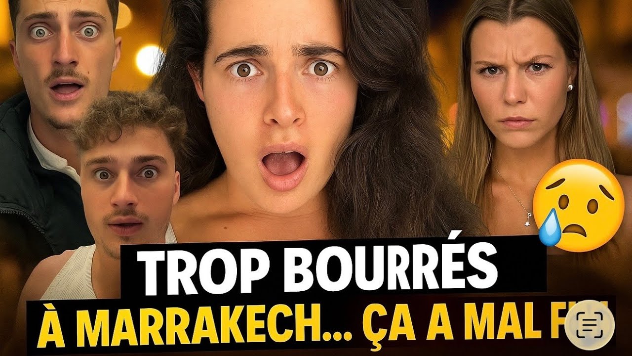 Trop bourrés à Marrakech..ça a mal fini - VLOG MARRAKECH #2