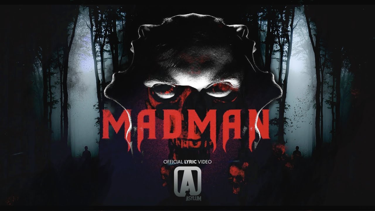 ASYLUM - Madman (Official Lyric Video)