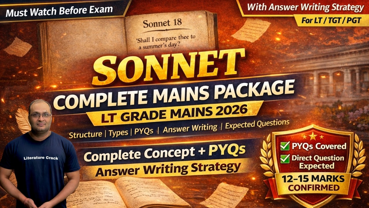 Sonnet in Detail for LT Grade Mains 2026 | TGT/PGT | UGC NET/JRF | Everything You Need to Know |