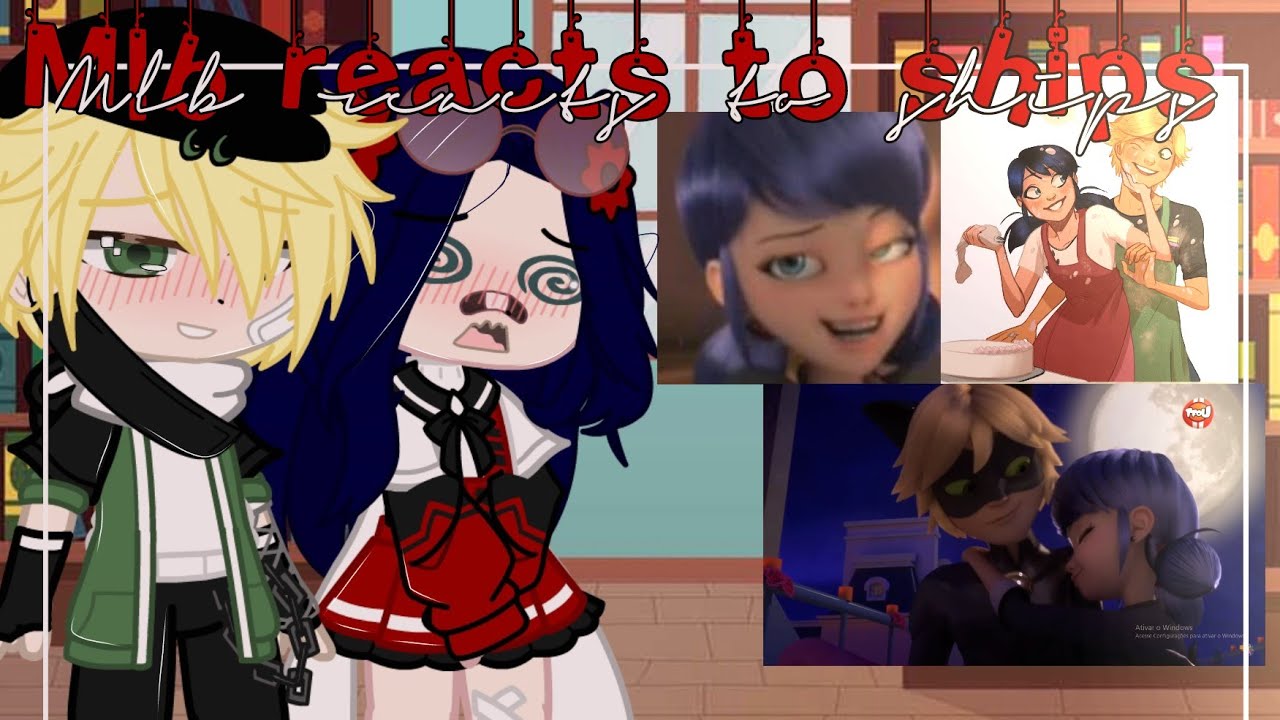 Mlb reacts to ships ✨ I Mlb I Gachaclub I Miraculous ladybug 🐞🐾 (Birthday special)