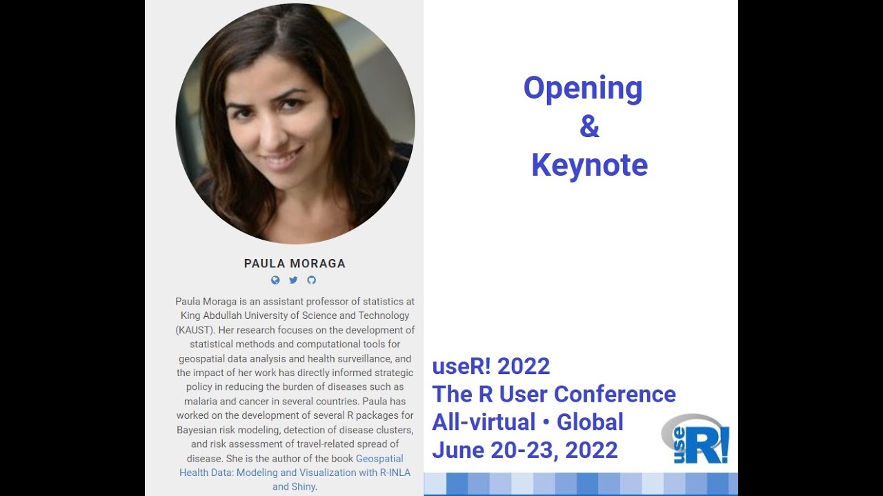 Opening and Paula Moraga Keynote