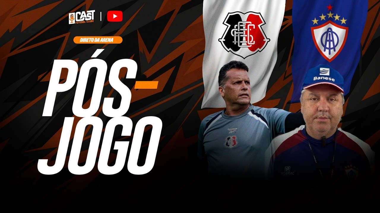 P&Oacute;S-JOGO SANTA CRUZ X ITABAIANA AO VIVO | S&Eacute;RIE C 2026 | CAST FC