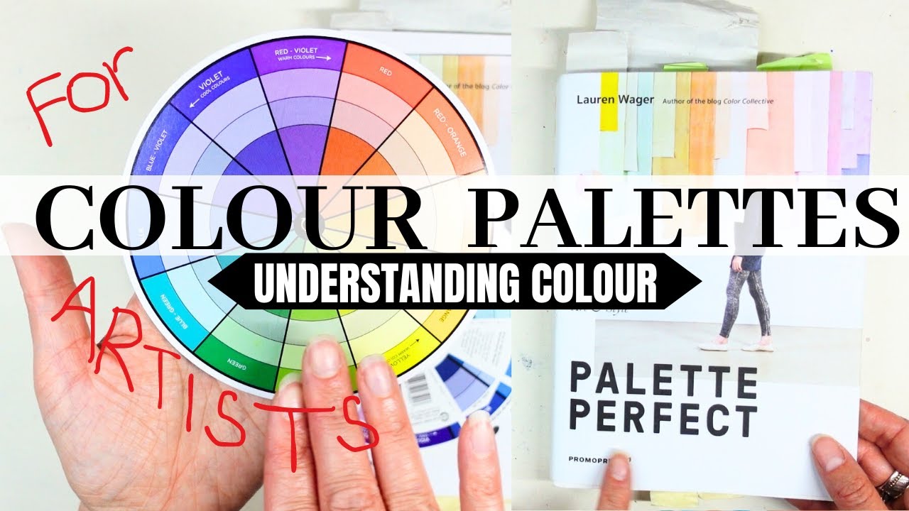 Deep dive into making colour palettes:  Palette Perfect | Understanding Colour series 02