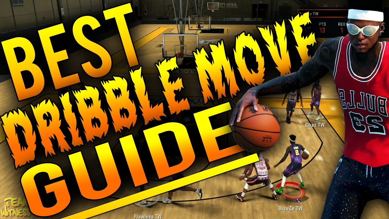 NBA 2K16 Tips: Best DRIBBLE MOVE Guide - BEST Money Dribble Moves in MyPark/Pro-Am!