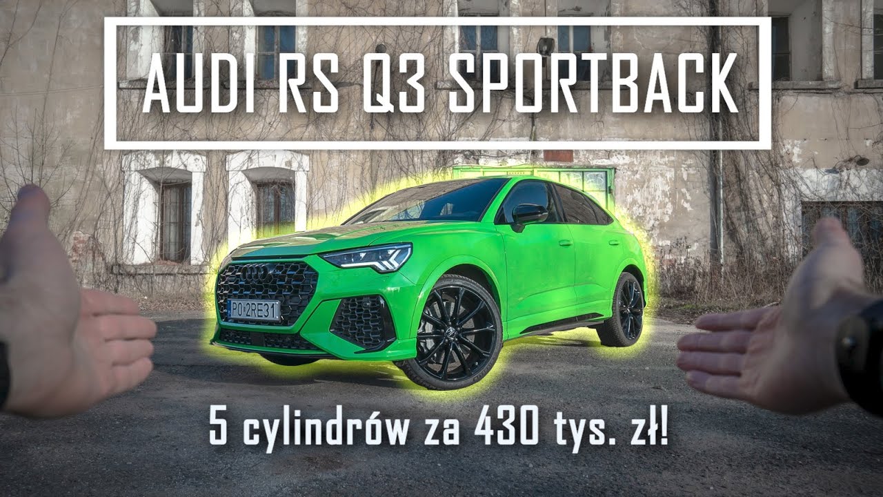 Audi RS Q3 Sportback – test | Cylinder przewagi | #FuraZbani odc. 13
