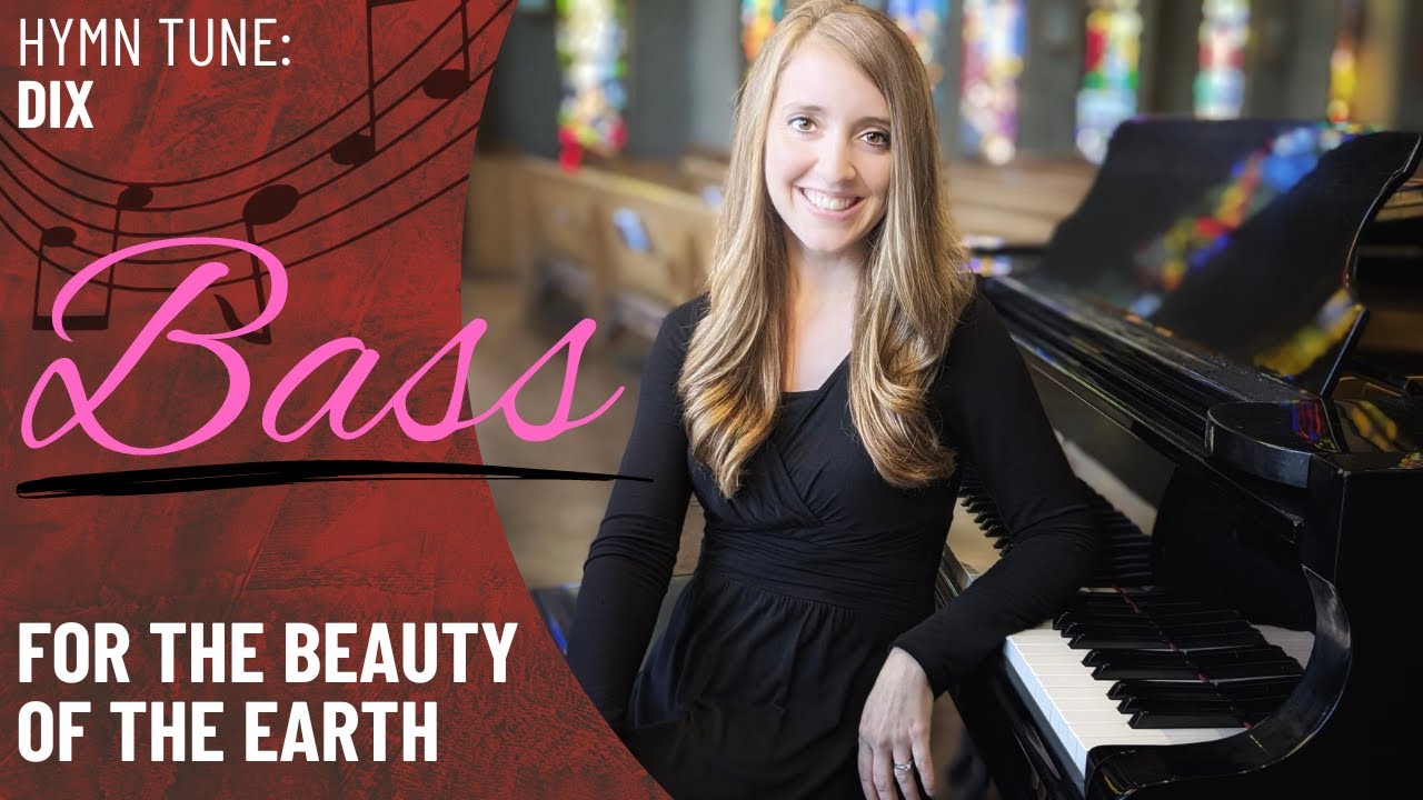 For the Beauty of the Earth *OCP (Bass)