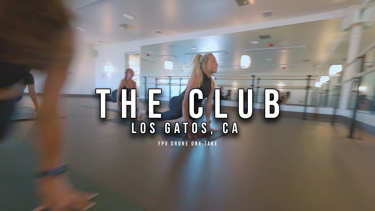 The Club Los Gatos FPV Drone Tour