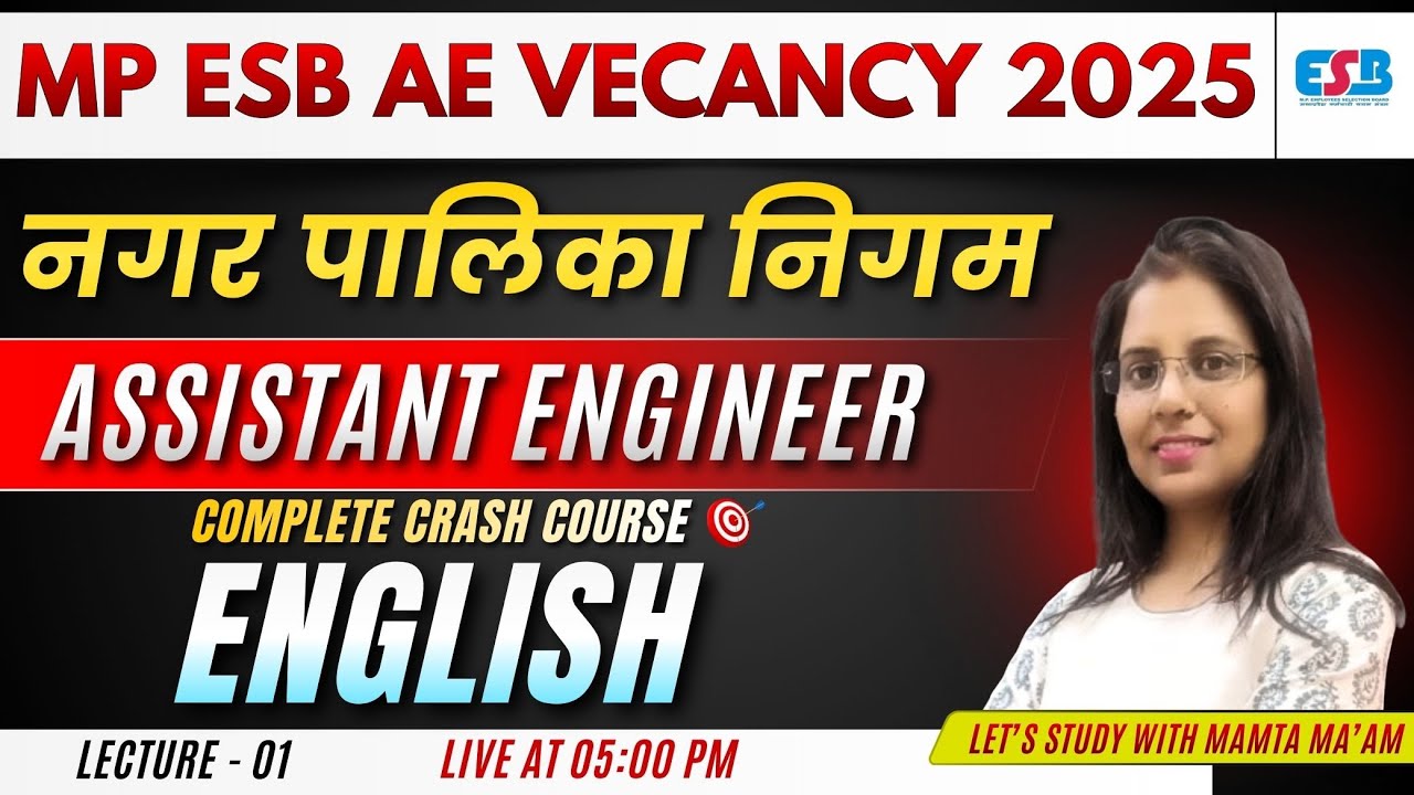 MP ESB AE 2025 | नगर पालिका निगम Assistant Engineer | English Complete Crash Course | Lecture 1