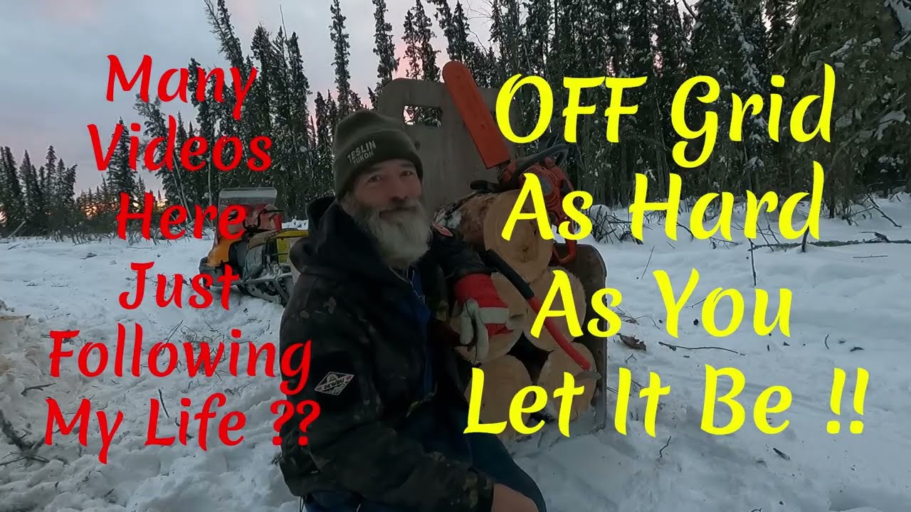 Off Grid Full Time Cabin Life !! Old Skidoo $$$ Saved :) ?