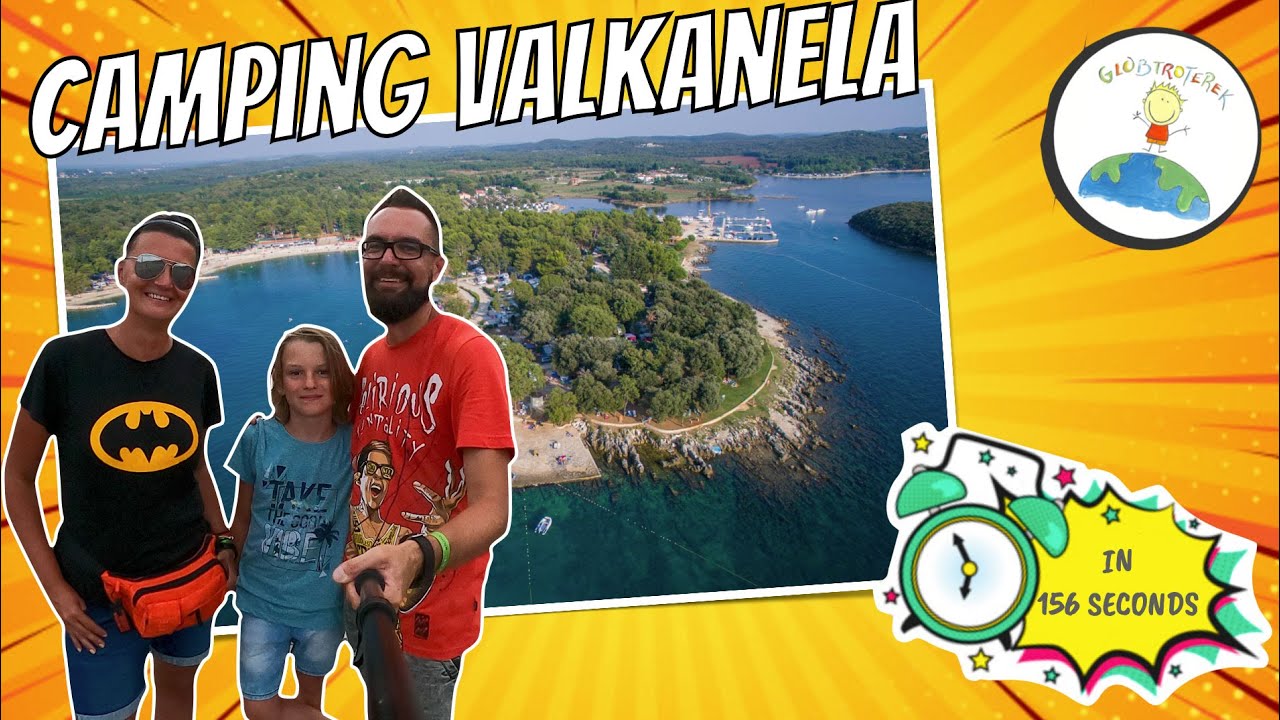 Camping Valkanela - Vrsar, Istria, Croatia