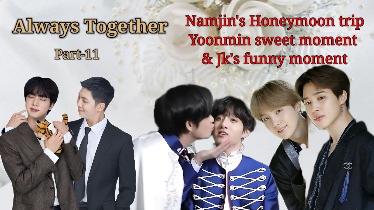 Always Together 💞 PART- 11|| Namjin , Yoonmin , Taekook  (ft.Kaihope )|| #lovestory #hindidubbed