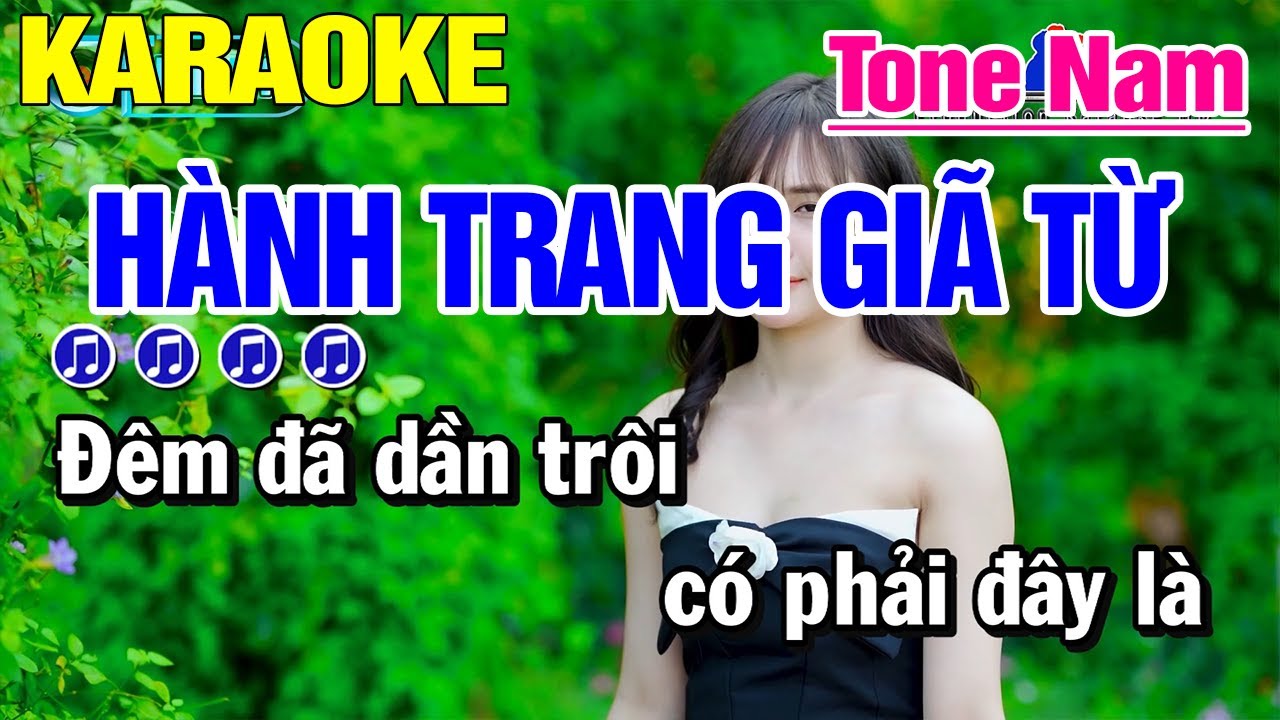 Karaoke Hành Trang Giã Từ Tone Nam Nhạc Sống | Karaoke Công Trình