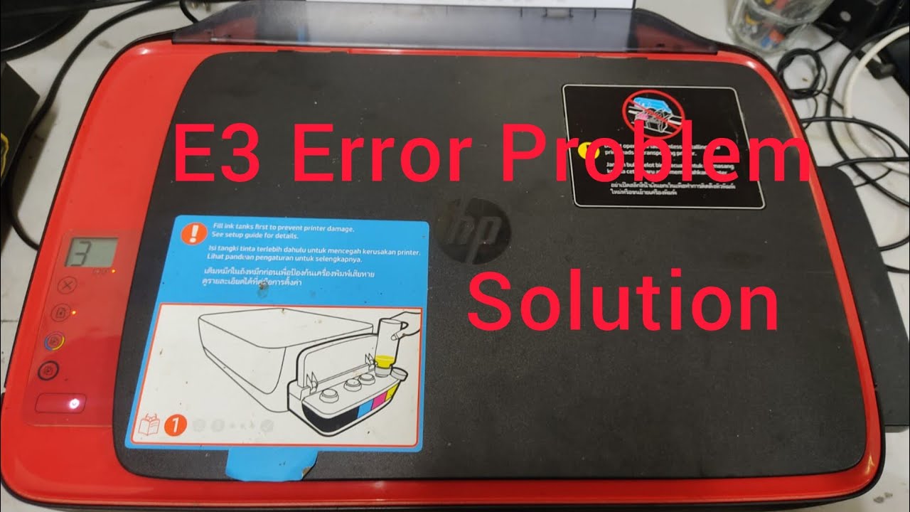 Hp 316 printer E3 Error problem solution