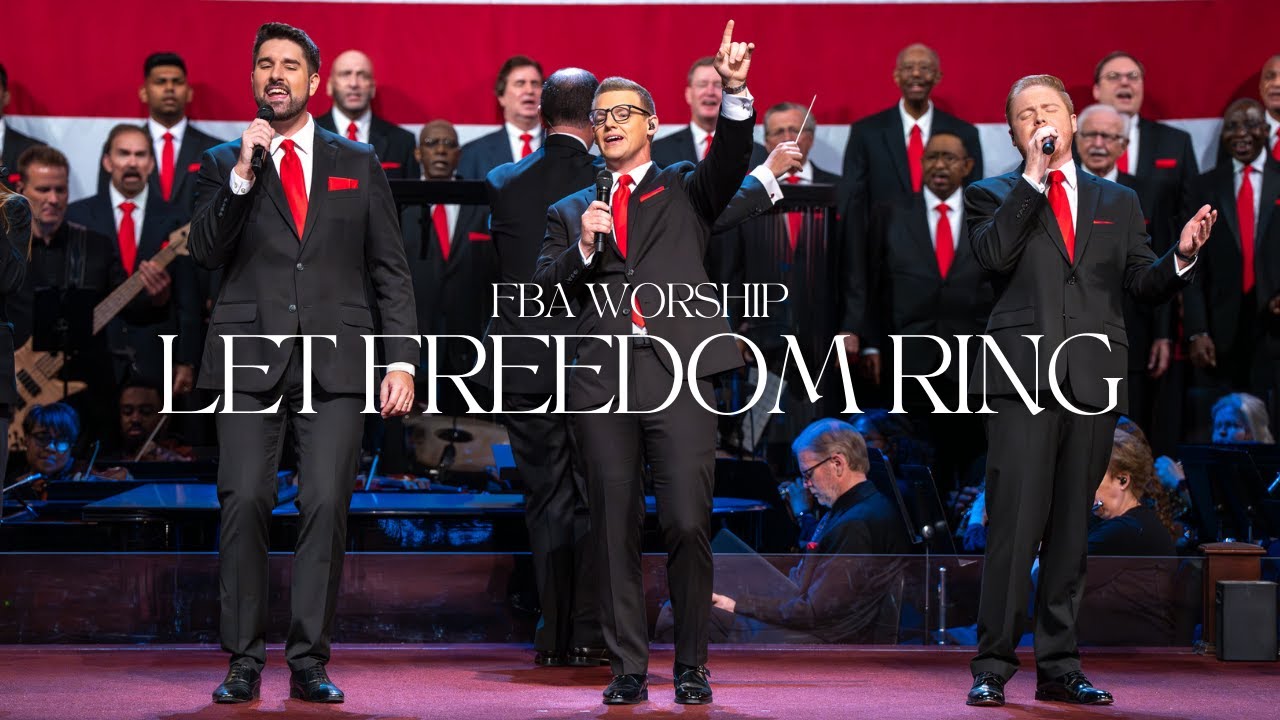 Let Freedom Ring | FBA Worship