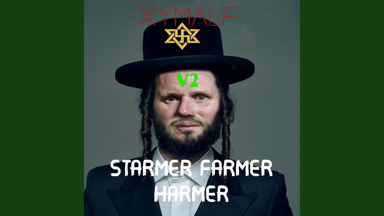 Starmer Farmer Harmer (Special Version: V2 Rock)