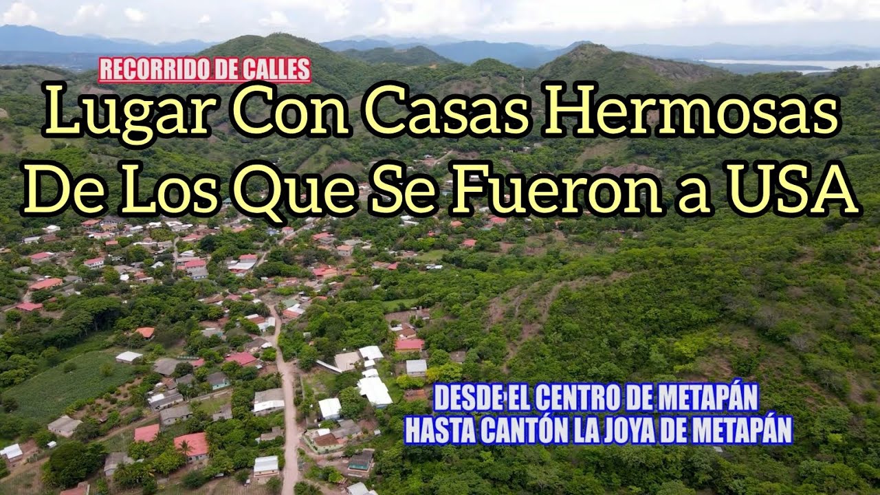 Conociendo Cantón La Joya en Metapán, Santa Ana, EL SALVADOR, un Lugar Entre Montañas y Fonterizo