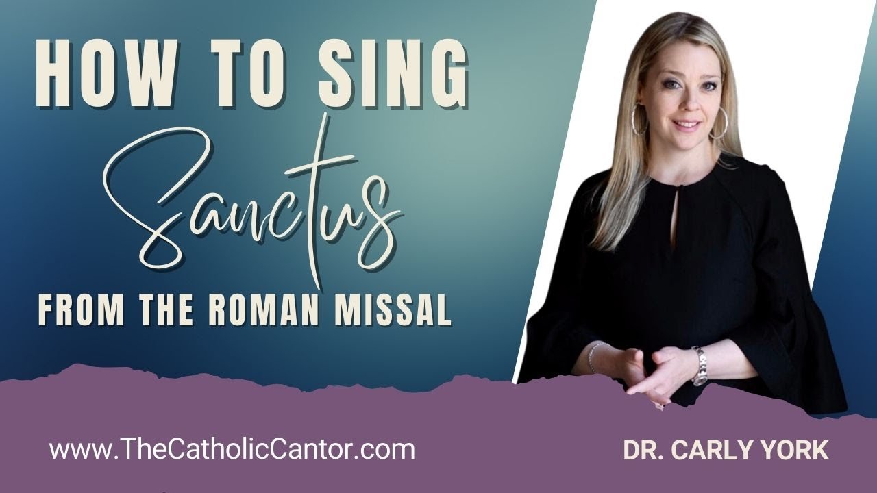 Learn to Sing the SANCTUS in Latin - Roman Missal Gregorian Chant Tutorial | Catholic Mass Parts